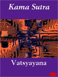 Kama Sutra by Vatsayayana | NOOK Book (eBook) | Barnes ...