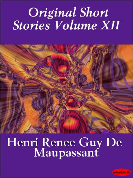 Original Short Stories Volume XII