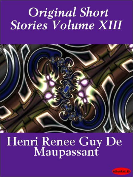 Original Short Stories Volume XIII
