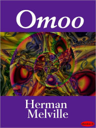 Title: Omoo, Author: Herman Melville