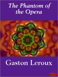 Title: The Phantom of the Opera, Author: Gaston Leroux