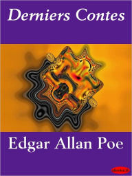 Title: Derniers Contes, Author: Edgar Allan Poe