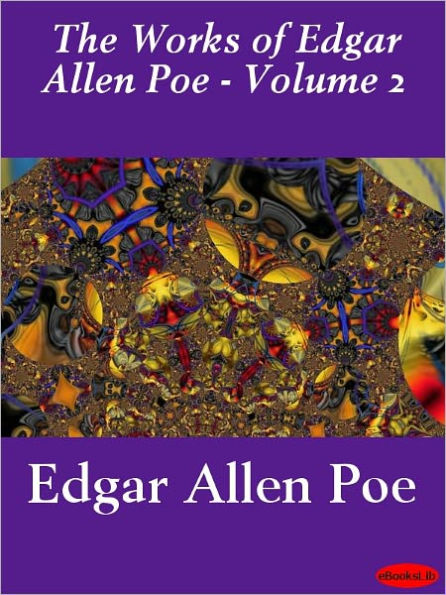 Works of Edgar Allan Poe - Volume 2