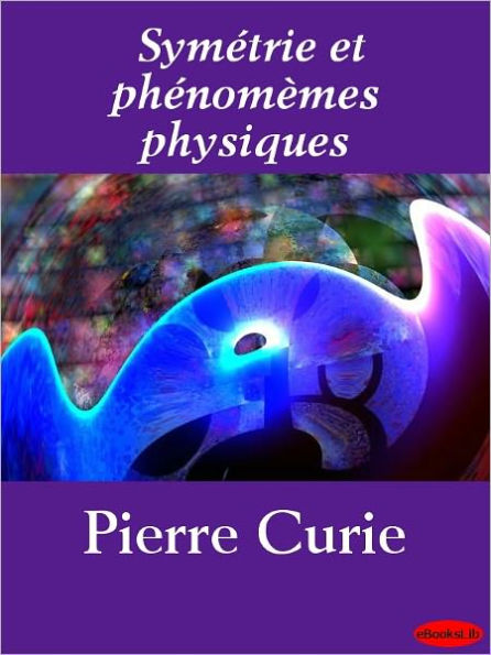 Symétrie et phénomèmes physiques