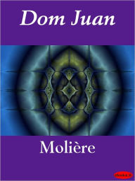 Title: Dom Juan, Author: eBooksLib