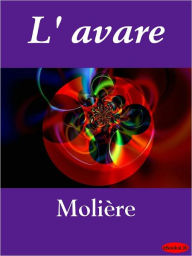 Title: L' avare, Author: Molière