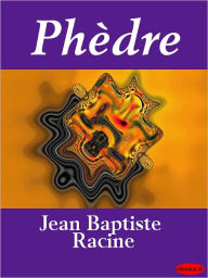 Title: Phedre, Author: Jean Racine
