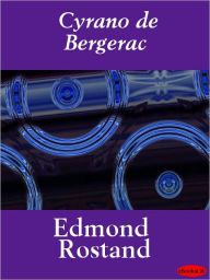 Title: Cyrano de Bergerac, Author: Edmond Rostand