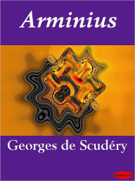 Title: Arminius, Author: M. de Scudéry