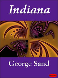 Title: Indiana, Author: George Sand