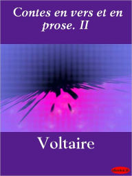 Title: Contes en vers et en prose II, Author: Voltaire