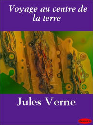 Title: Voyage au centre de la terre, Author: Jules Verne