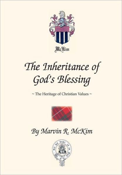 The Inheritance of God's Blessing: The Heritage of Christian Values