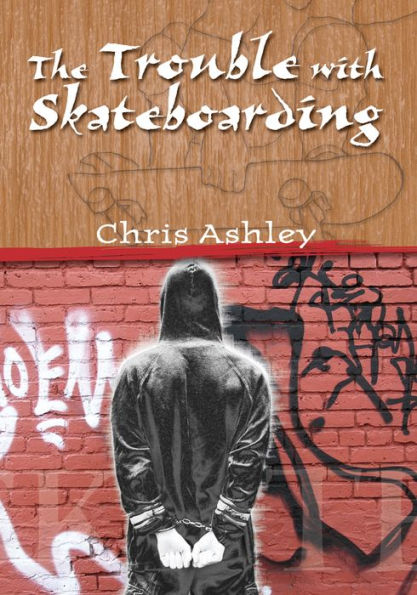 The Trouble with Skateboarding