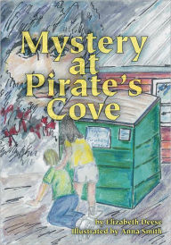 Title: Mystery at Pirate's Cove, Author: Elizabeth Deese