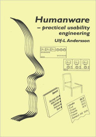 Title: Humanware-practical usability engineering, Author: Ulf L. Andersson