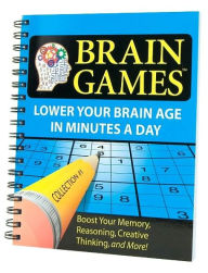 Title: Brain Games: Lower Your Brain Age in Minutes a Day, Author: Staff of Publications International