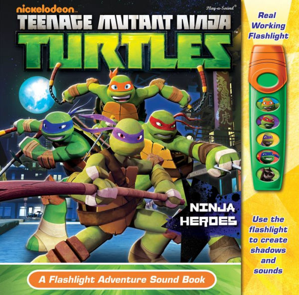 Teenage Mutant Ninja Turtles A Flashlight Adventure Sound Book