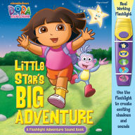 Dora Little Star's Big Adventure Flashlight Adventure Book by ...