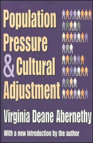 Title: Population Pressure and Cultural Adjustment, Author: Virginia Deane Abernethy