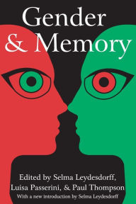 Title: Gender and Memory, Author: Luisa Passerini