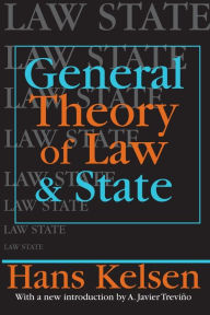Title: General Theory of Law and State, Author: Hans Kelsen