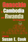 Genocide in Cambodia and Rwanda: New Perspectives