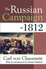 The Russian Campaign of 1812 / Edition 1