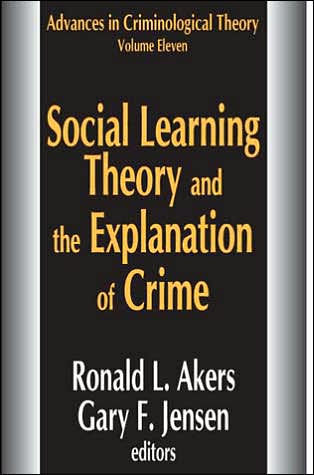 Social Learning Theory and the Explanation of Crime