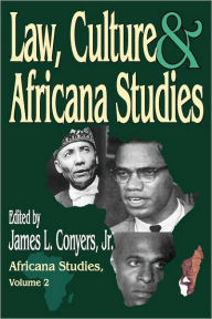 Title: Law, Culture, and Africana Studies / Edition 1, Author: Jr. Conyers