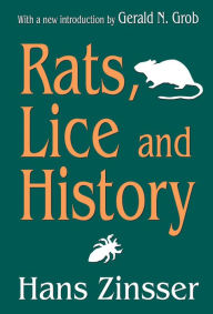 Title: Rats, Lice and History / Edition 1, Author: Allen  Grimshaw