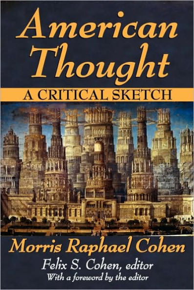American Thought: A Critical Sketch