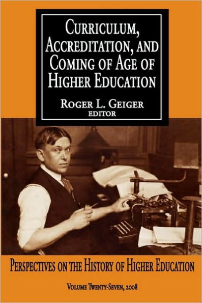 Curriculum, Accreditation and Coming of Age Higher Education: Perspectives on the History Education