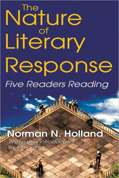 The Nature of Literary Response: Five Readers Reading / Edition 1