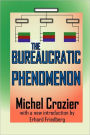 The Bureaucratic Phenomenon