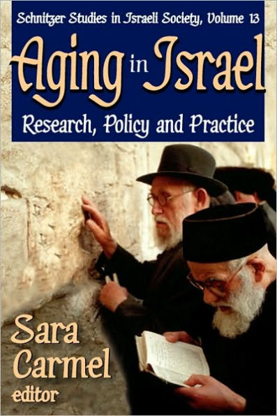 Aging Israel: Research, Policy and Practice