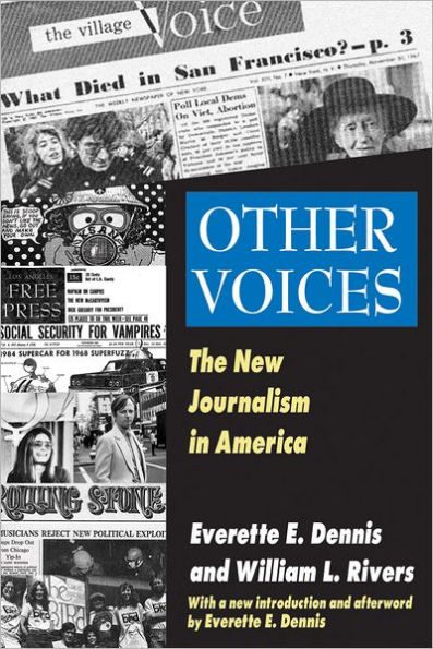 Other Voices: The New Journalism in America