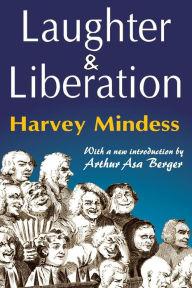 Title: Laughter and Liberation, Author: Harvey Mindess