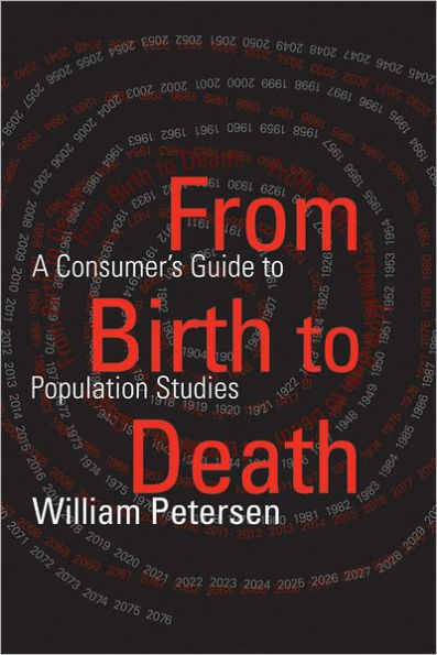 From Birth to Death: A Consumer's Guide Population Studies