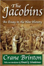 The Jacobins: An Essay in the New History