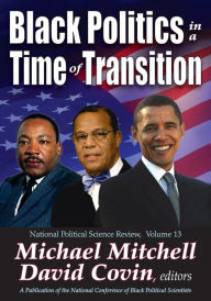 Title: Black Politics in a Time of Transition, Author: David Covin