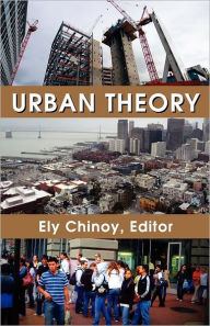 Title: Urban Theory, Author: Ely Chinoy