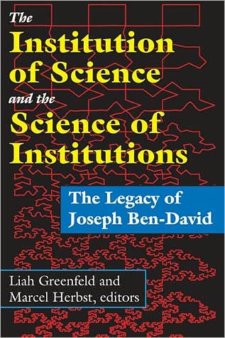 The Ideals of Joseph Ben-David: The Scientist's Role and Centers of Learning Revisited