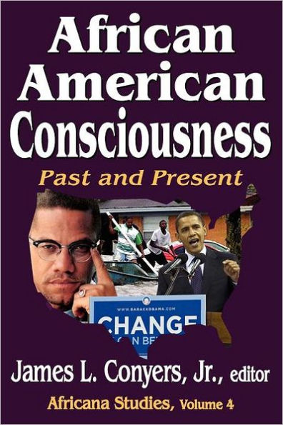 African American Consciousness: Past and Present / Edition 1