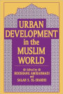 Urban Development in the Muslim World