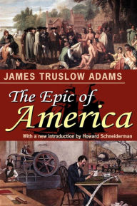 Title: The Epic of America, Author: James Truslow Adams