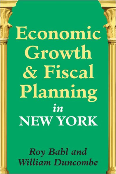 Economic Growth and Fiscal Planning in New York