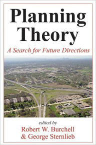 Title: Planning Theory: A Search for Future Directions, Author: Robert Burchell