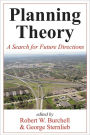 Planning Theory: A Search for Future Directions