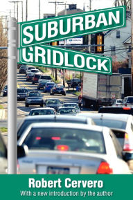 Title: Suburban Gridlock, Author: Robert Cervero